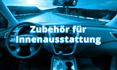 Zubehör Innenausstattung