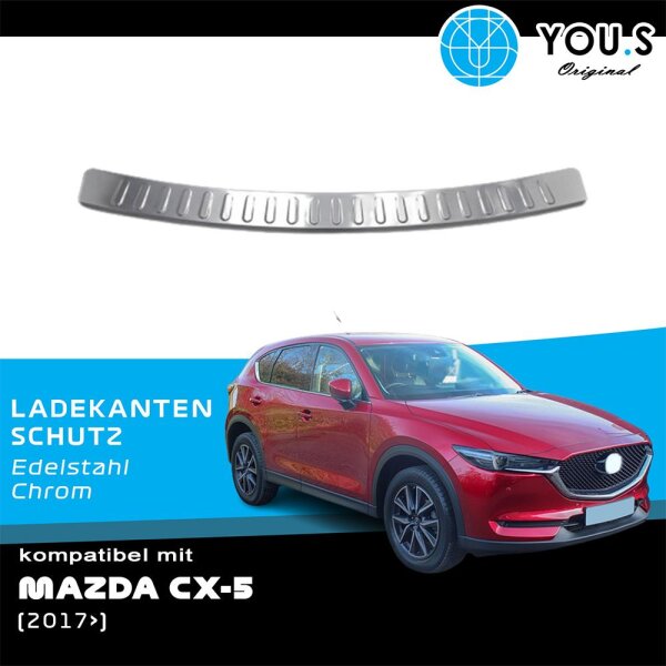 YOU.S Original Ladekantenschutz Abdeckung Chrom / Edelstahl kompatibel mit Mazda CX-5 2 ab Bj. 2017